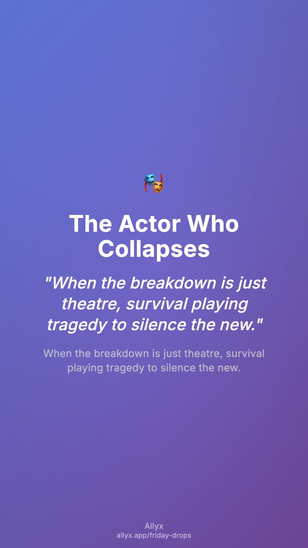 Shareable story card for The Actor Who Collapses