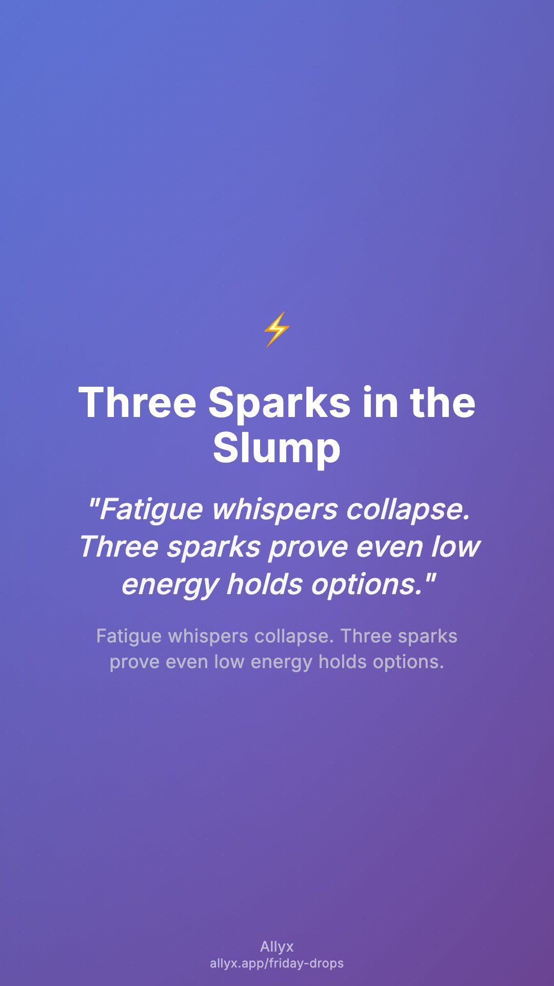Shareable story card for Three Sparks in the Slump
