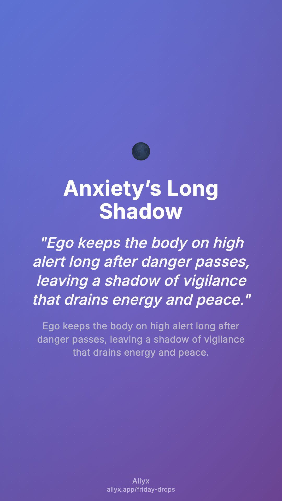 Shareable story card for Anxiety’s Long Shadow