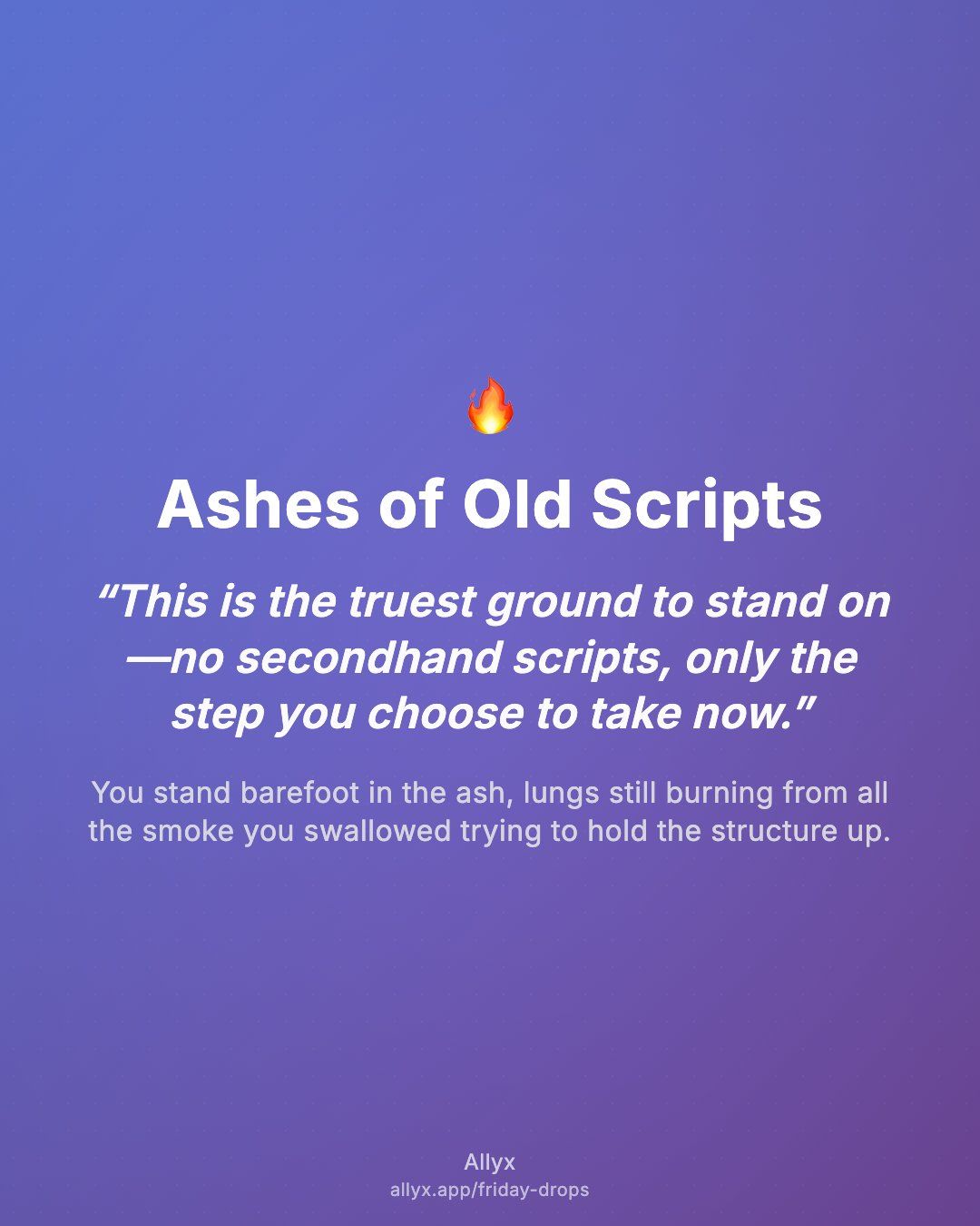 Shareable quote card for Ashes of Old Scripts