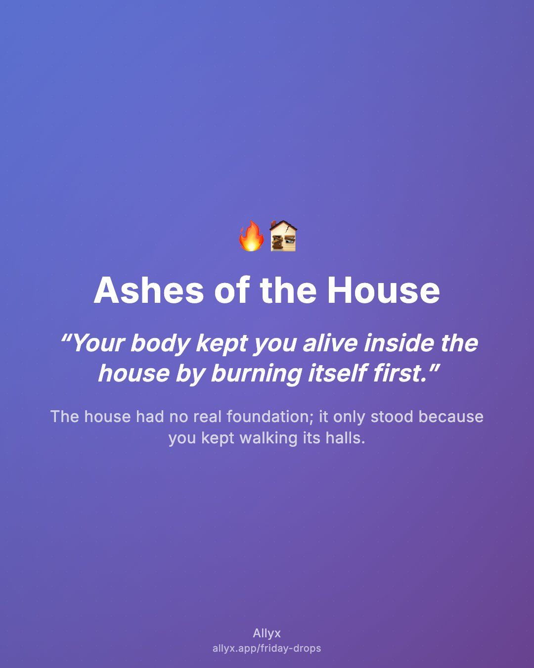 Shareable quote card for Ashes of the House