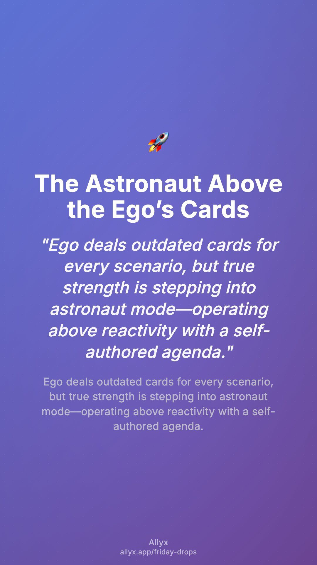 Shareable story card for The Astronaut Above the Ego’s Cards