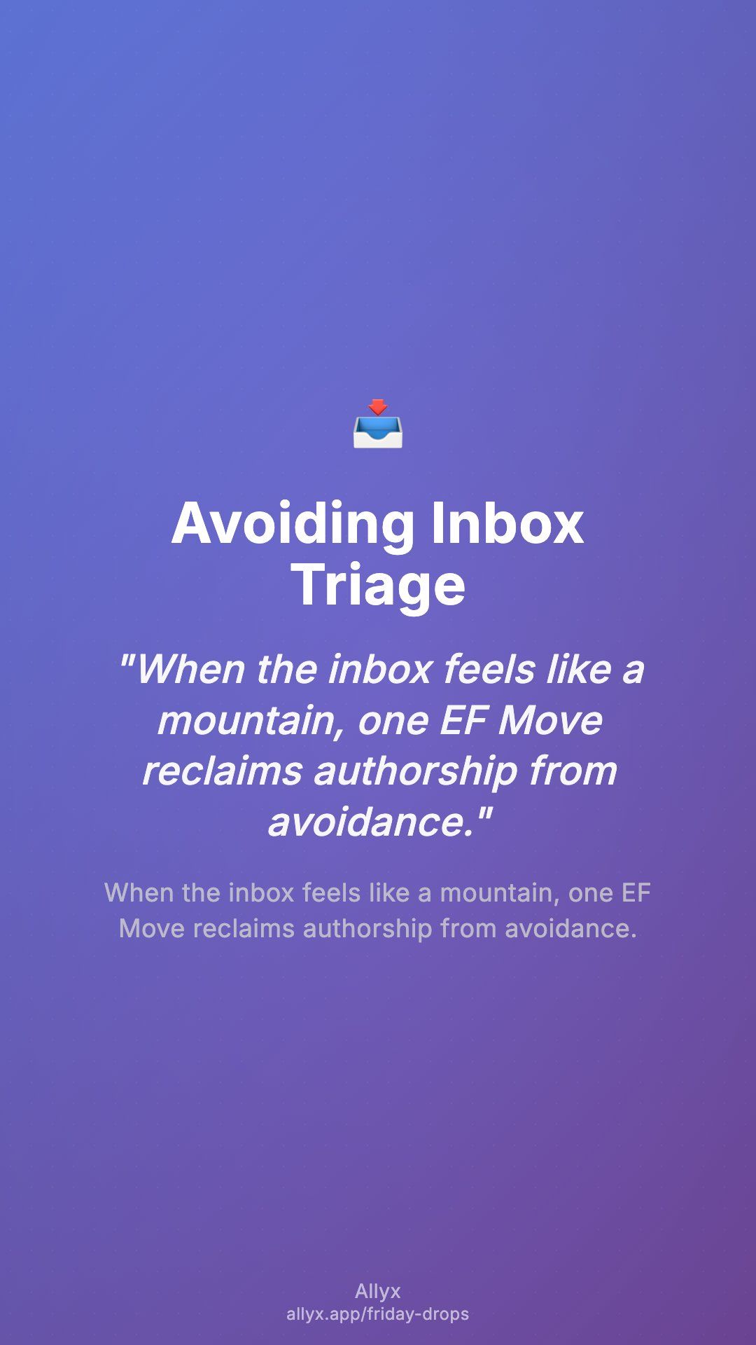 Shareable story card for Avoiding Inbox Triage