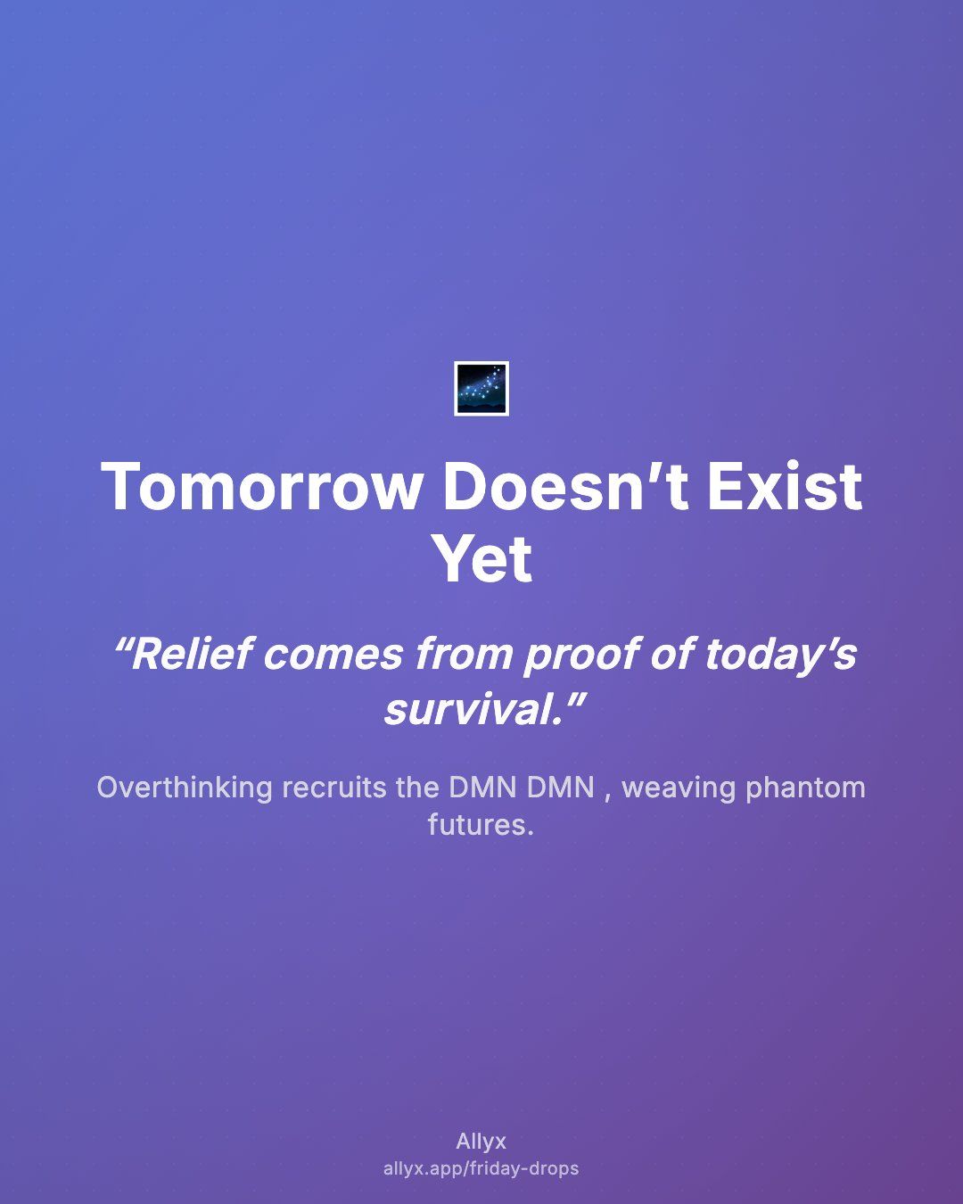 Shareable quote card for Tomorrow Doesn’t Exist Yet