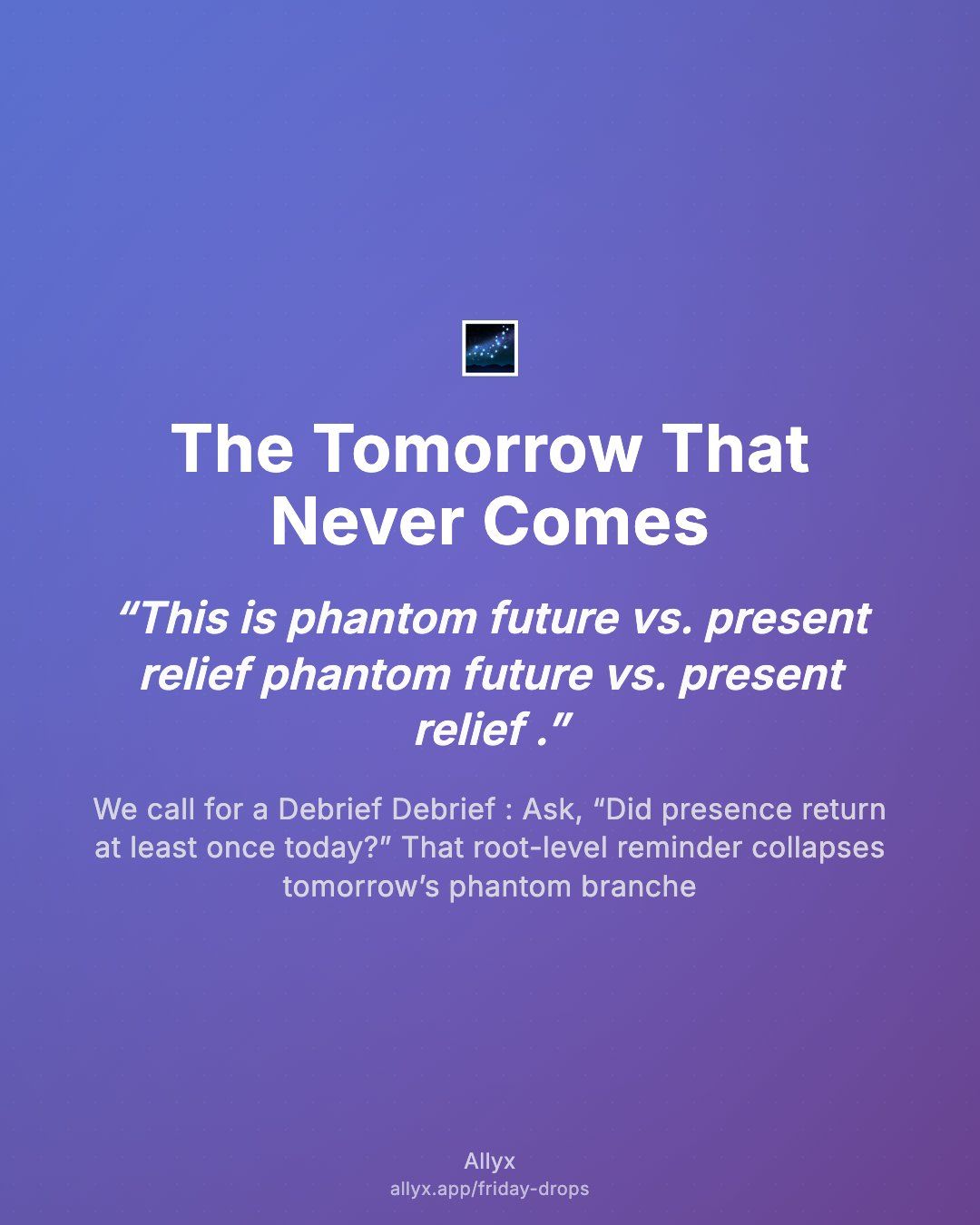 Shareable quote card for The Tomorrow That Never Comes