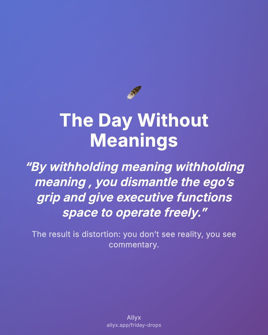 Shareable quote card for The Day Without Meanings