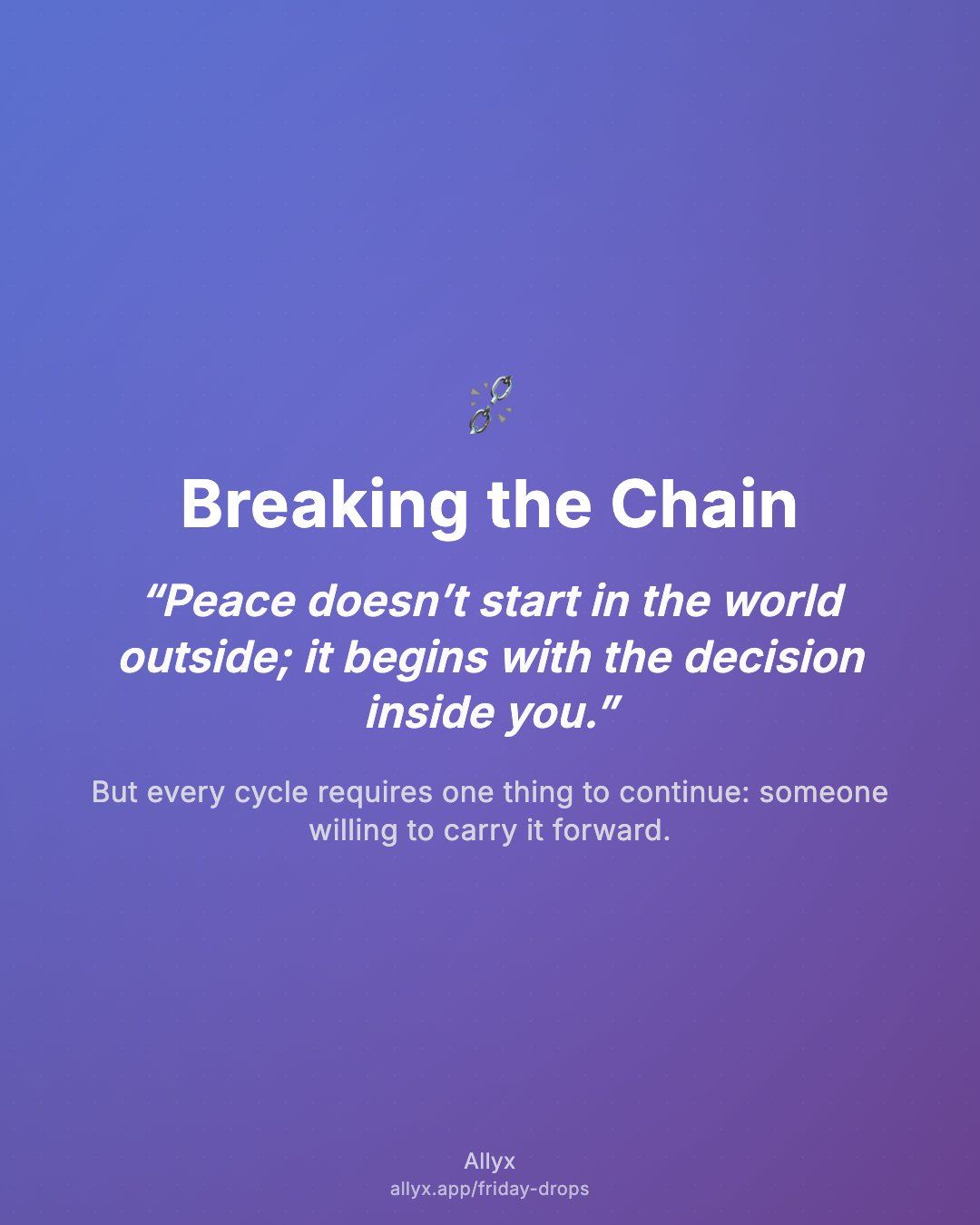 Shareable quote card for Breaking the Chain