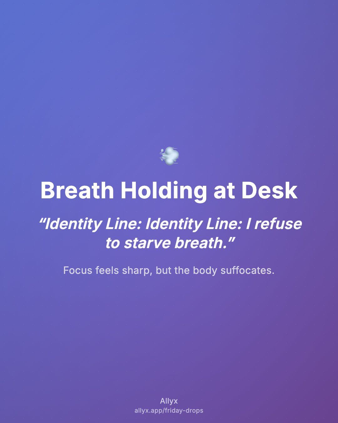 Shareable quote card for Breath Holding at Desk