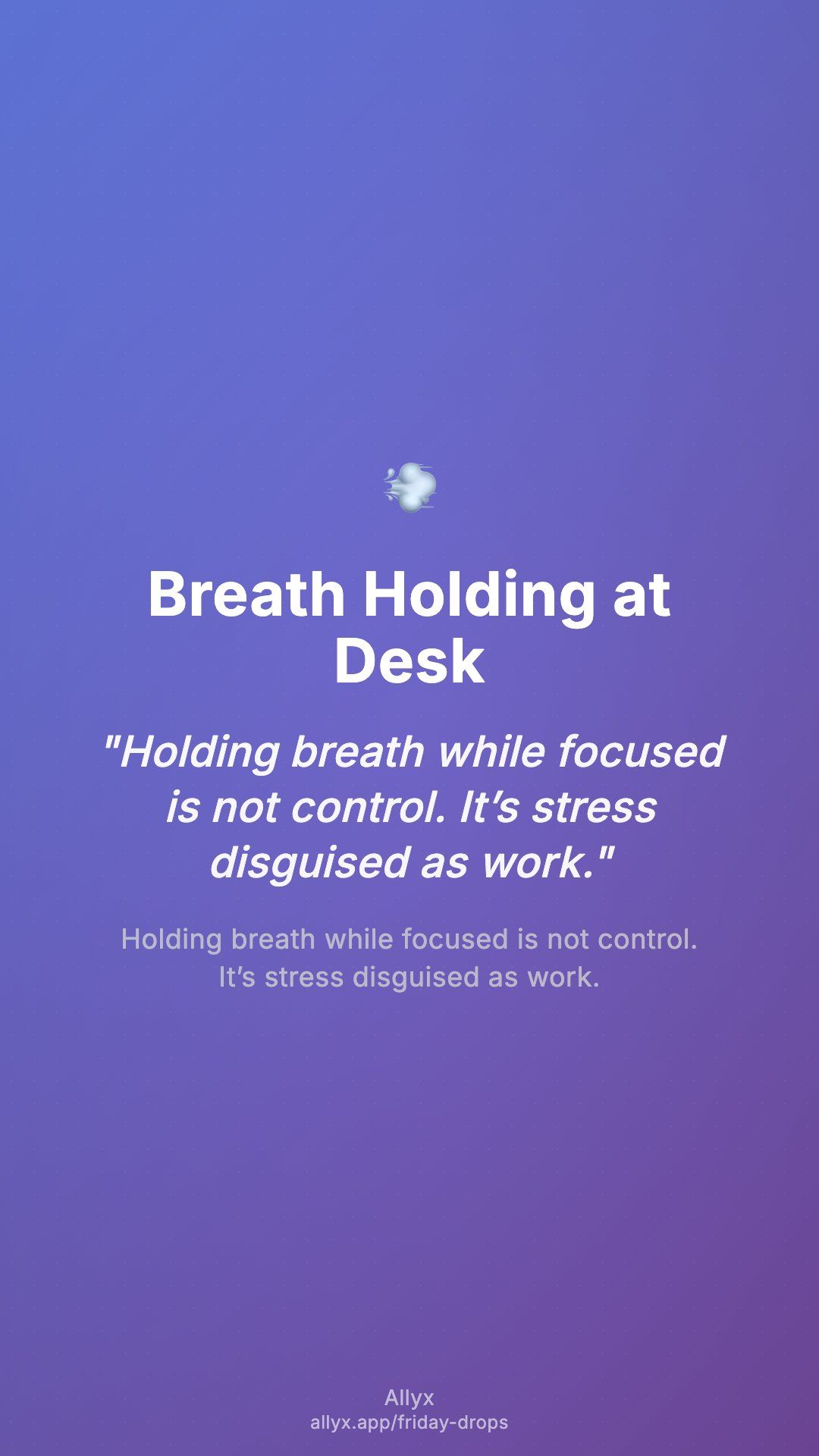 Shareable story card for Breath Holding at Desk