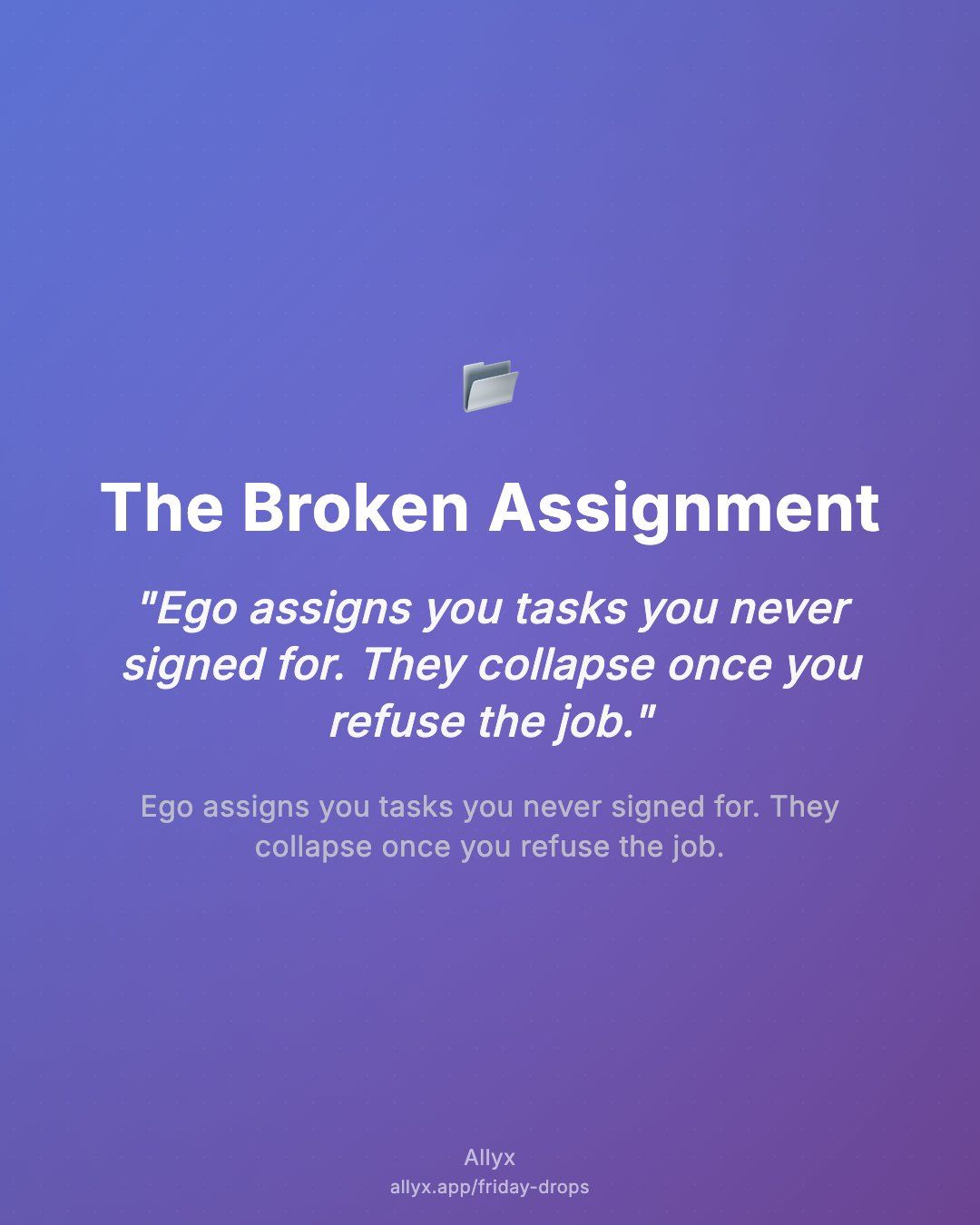 Shareable quote card for The Broken Assignment