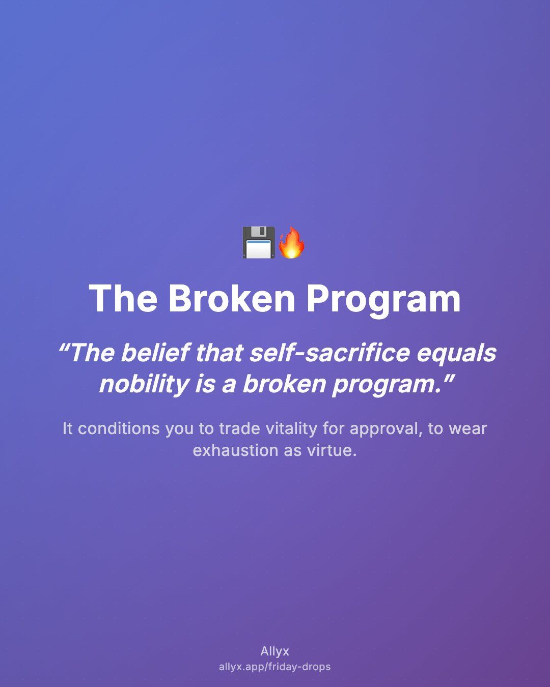 Shareable quote card for The Broken Program