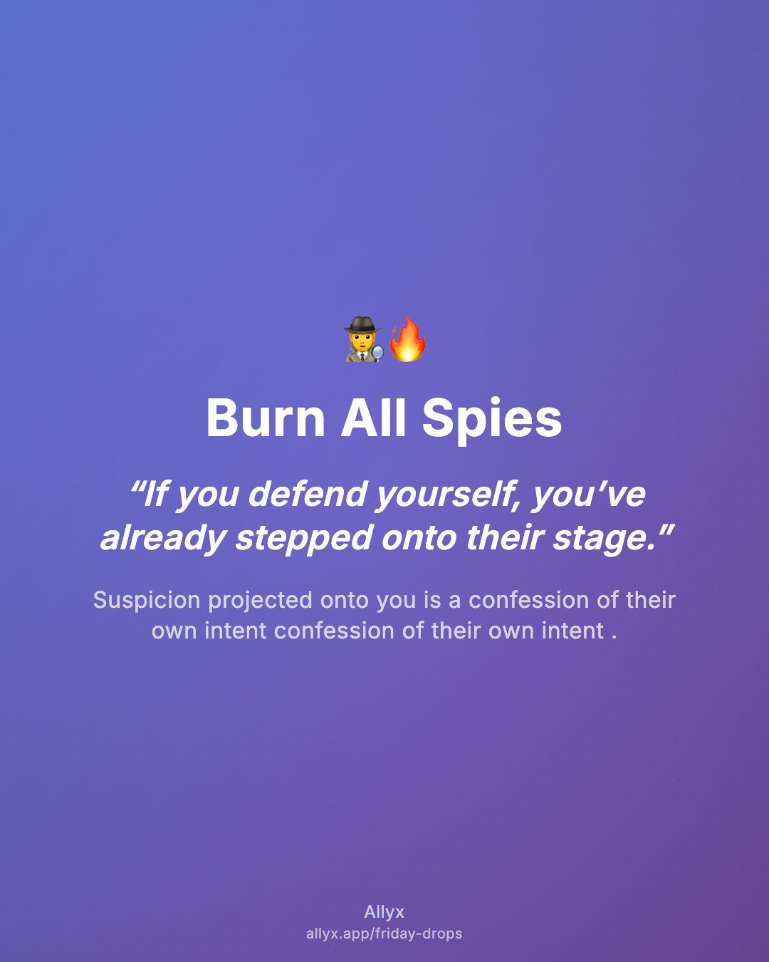 Shareable quote card for Burn All Spies