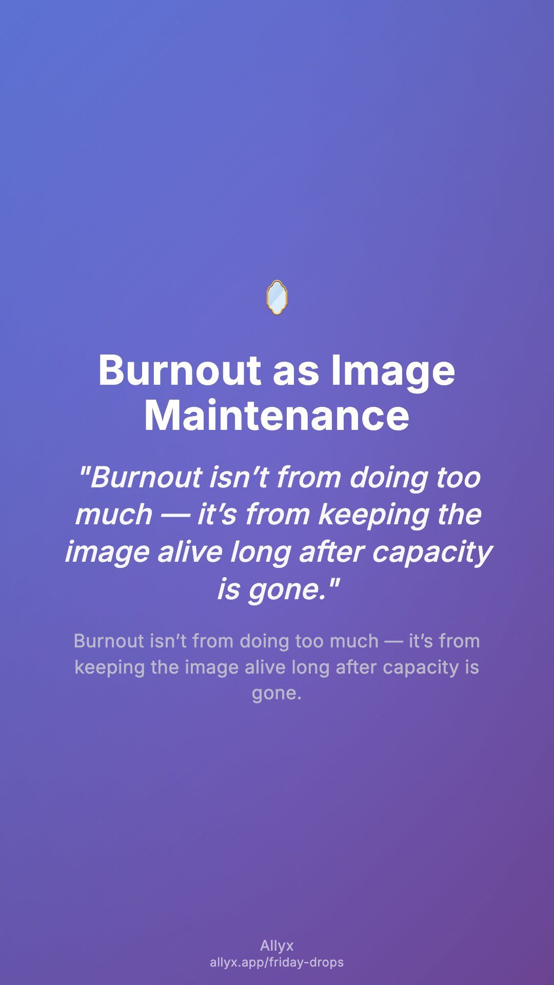 Shareable story card for Burnout as Image Maintenance