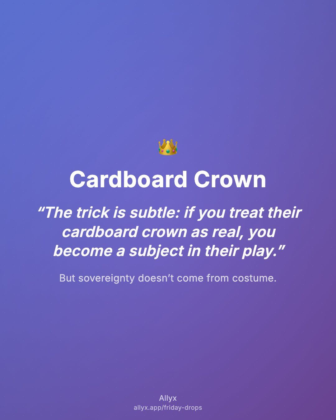 Shareable quote card for Cardboard Crown