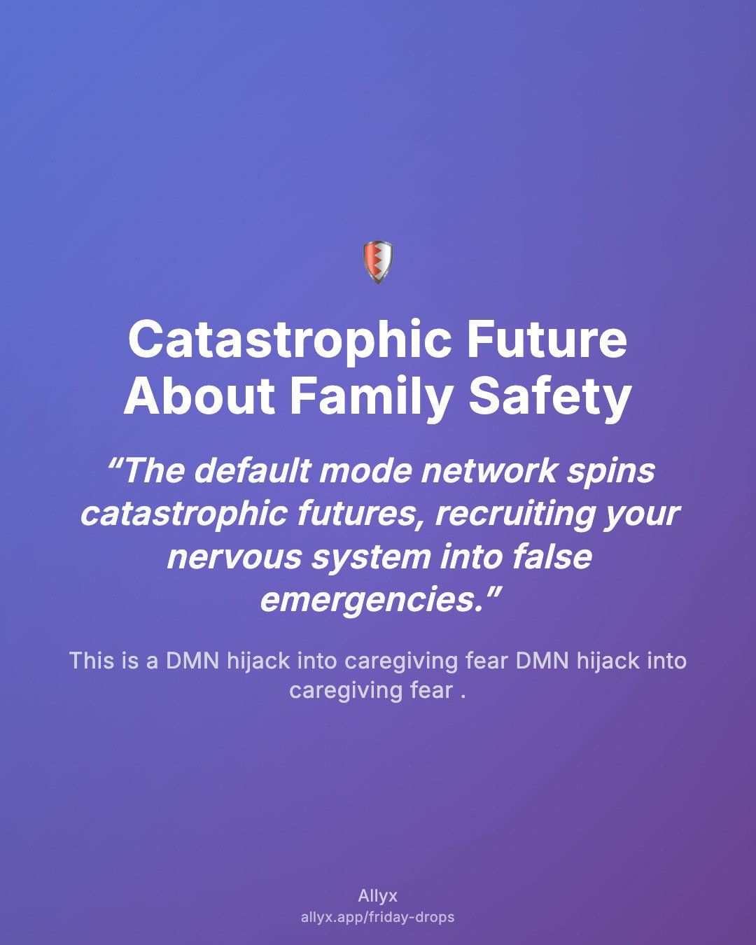 Shareable quote card for Catastrophic Future About Family Safety