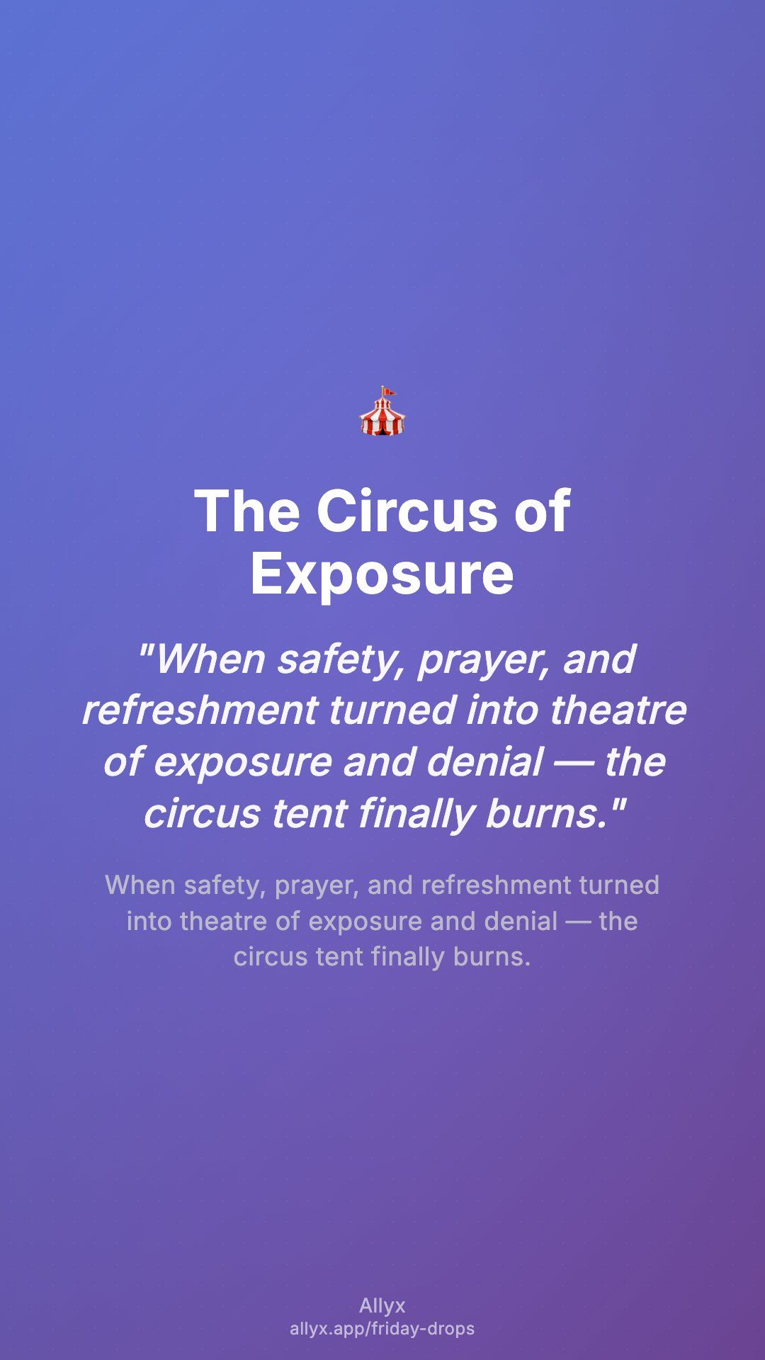 Shareable story card for The Circus of Exposure
