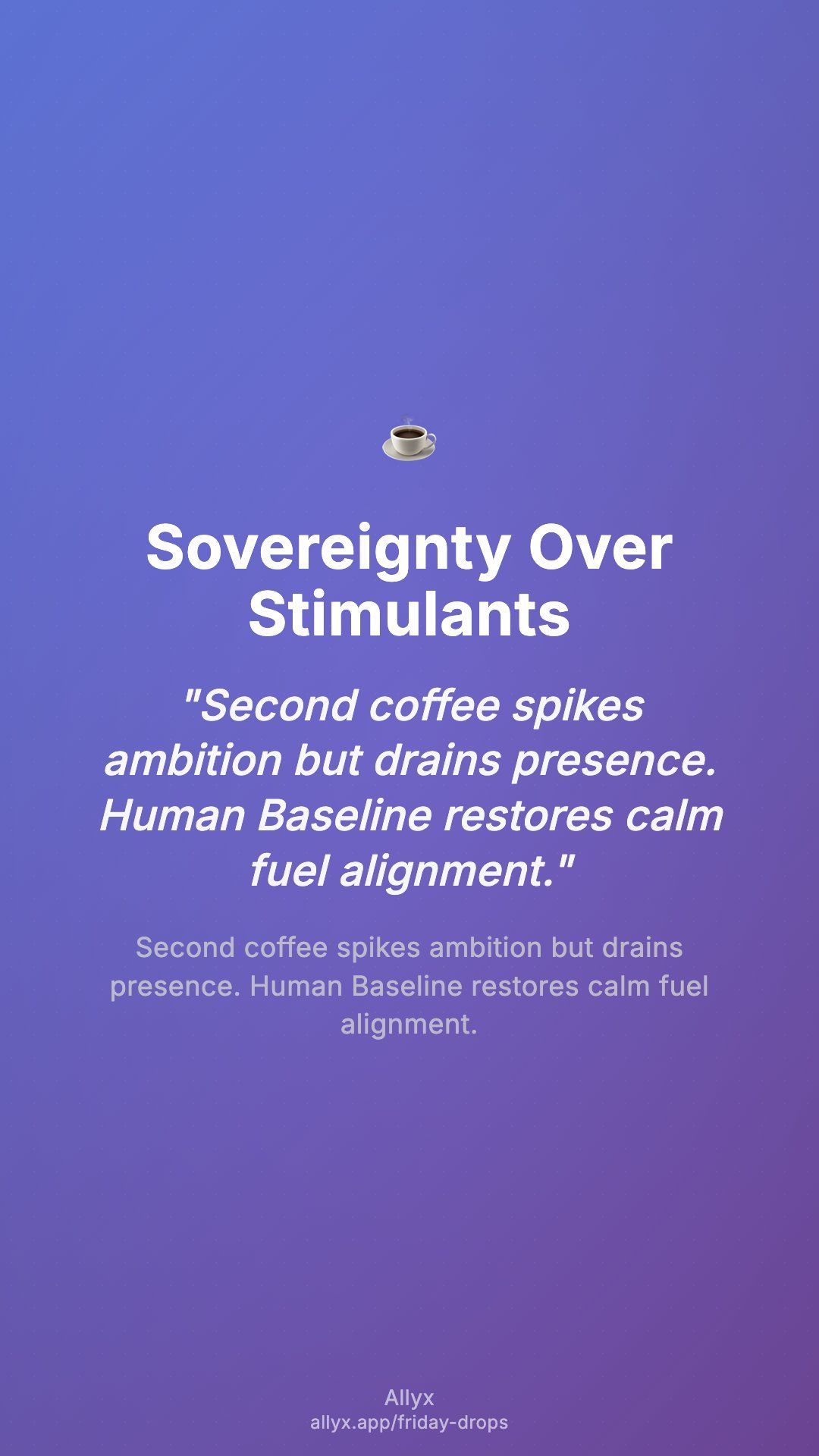 Shareable story card for Sovereignty Over Stimulants