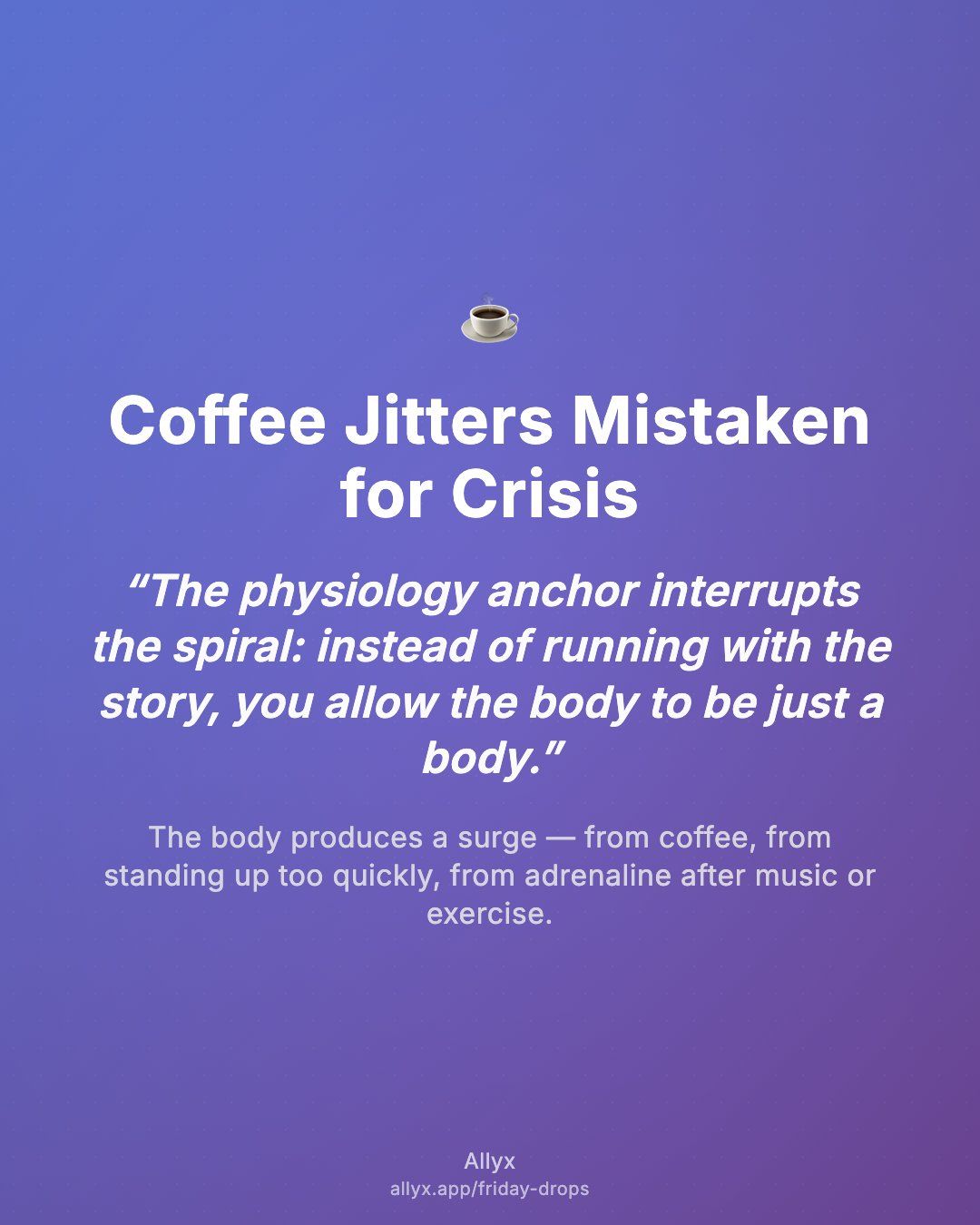 Shareable quote card for Coffee Jitters Mistaken for Crisis
