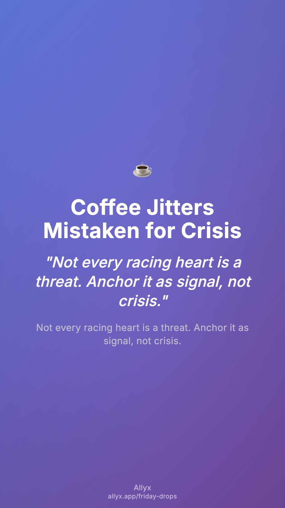 Shareable story card for Coffee Jitters Mistaken for Crisis