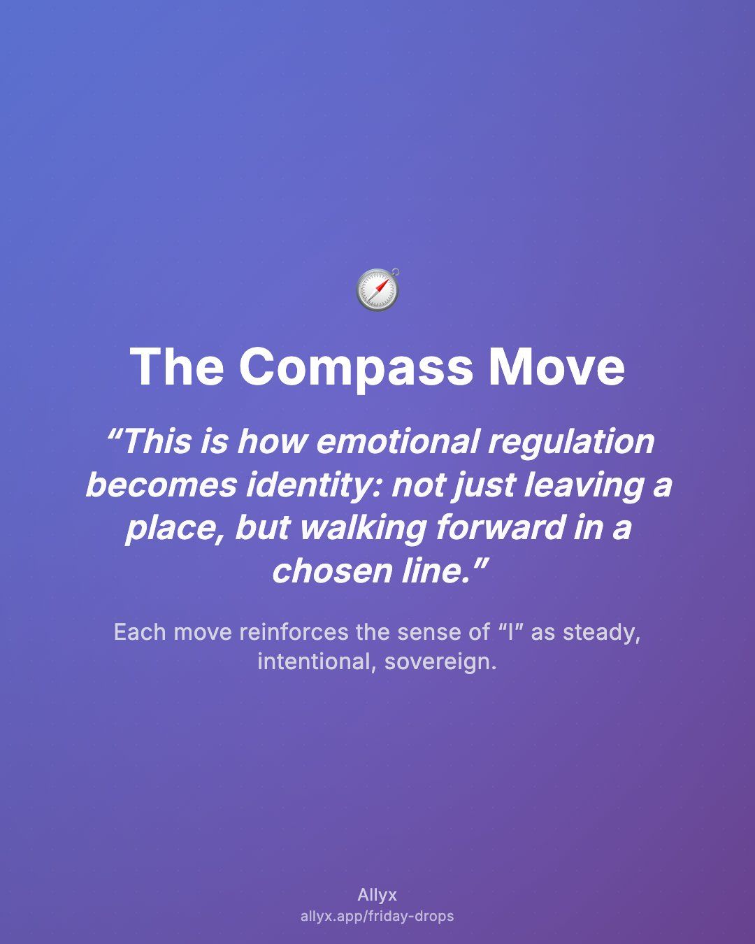 Shareable quote card for The Compass Move