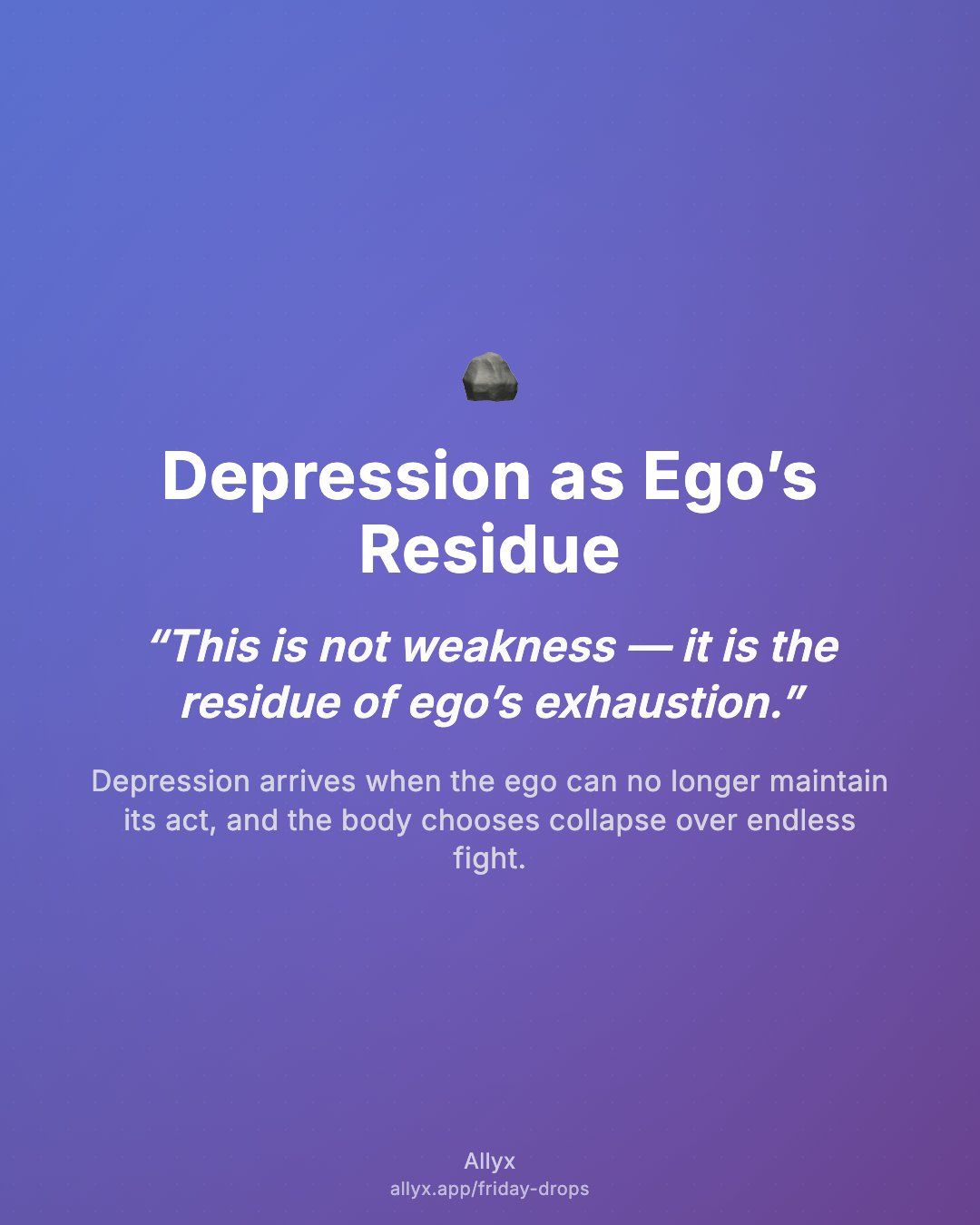 Shareable quote card for Depression as Ego’s Residue