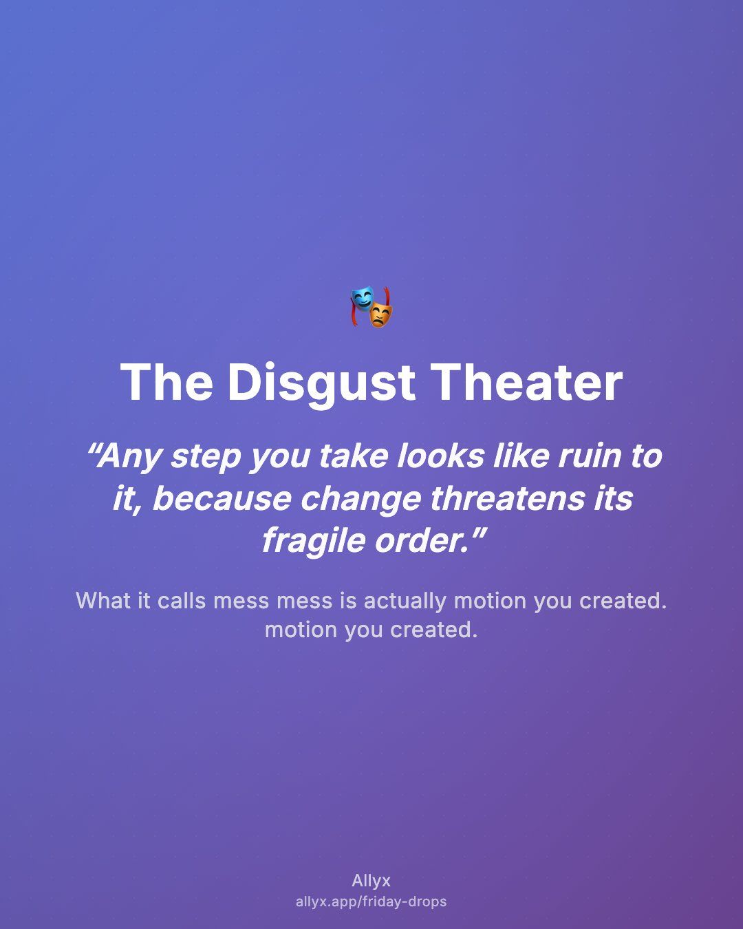Shareable quote card for The Disgust Theater