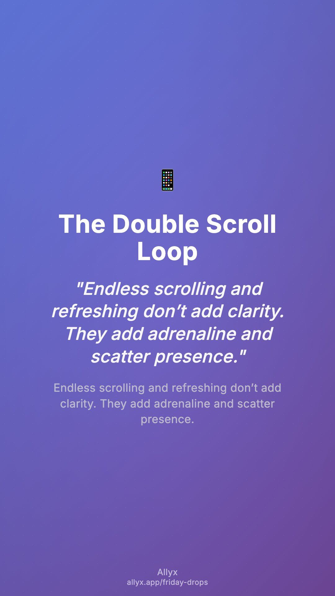 Shareable story card for The Double Scroll Loop