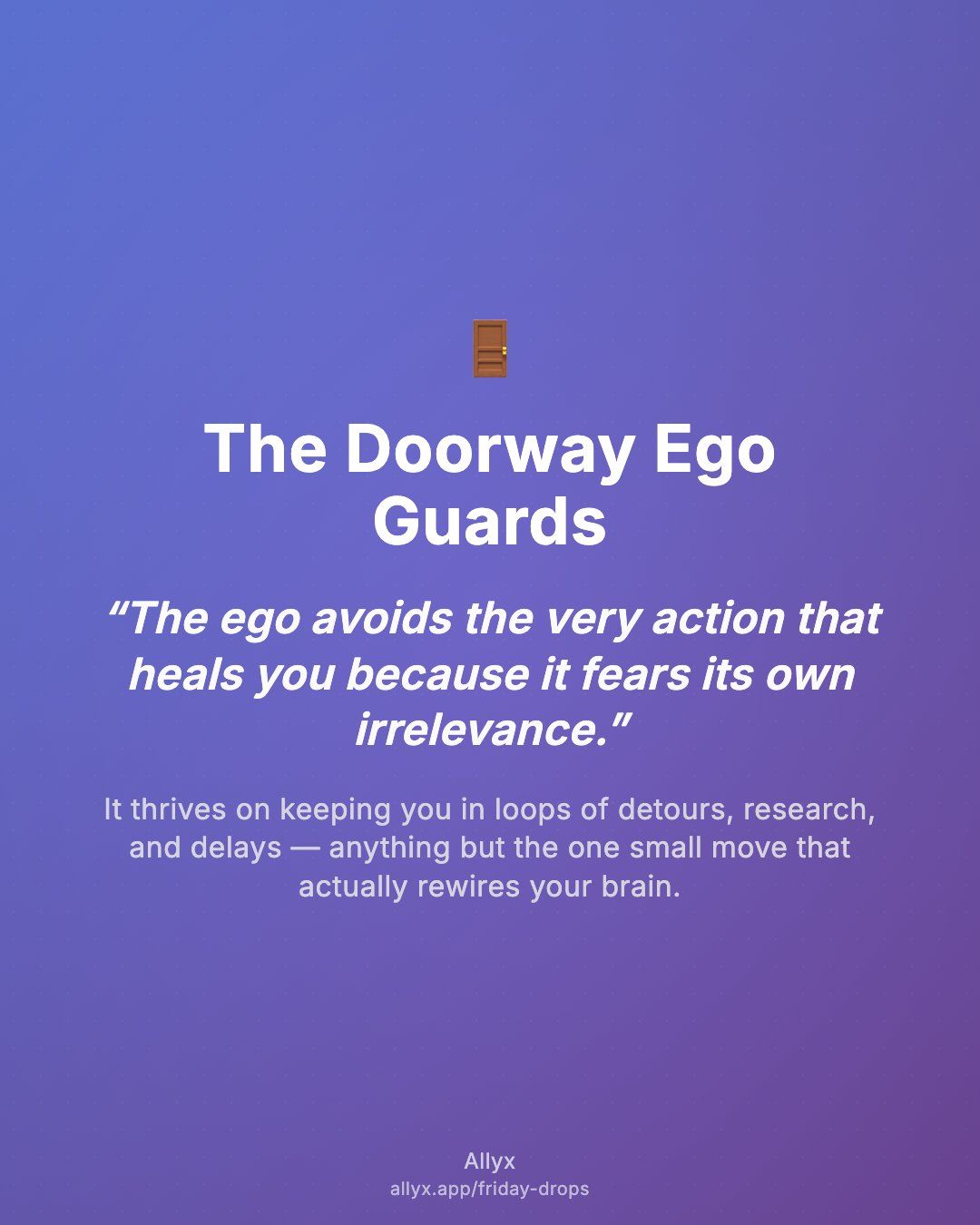 Shareable quote card for The Doorway Ego Guards
