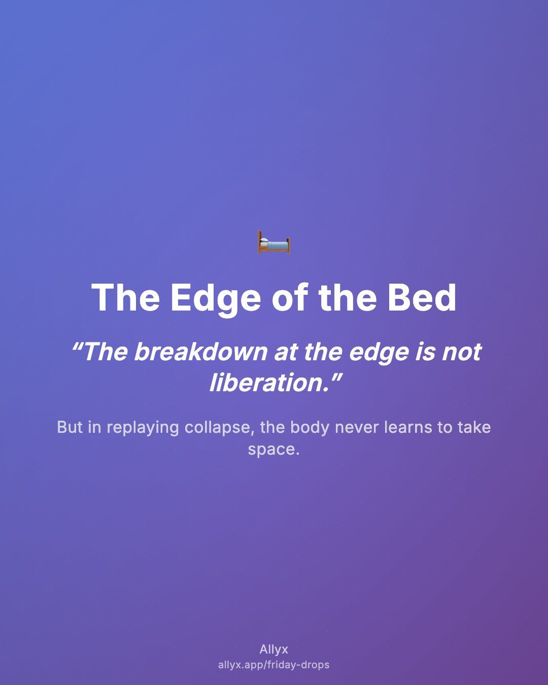 Shareable quote card for The Edge of the Bed