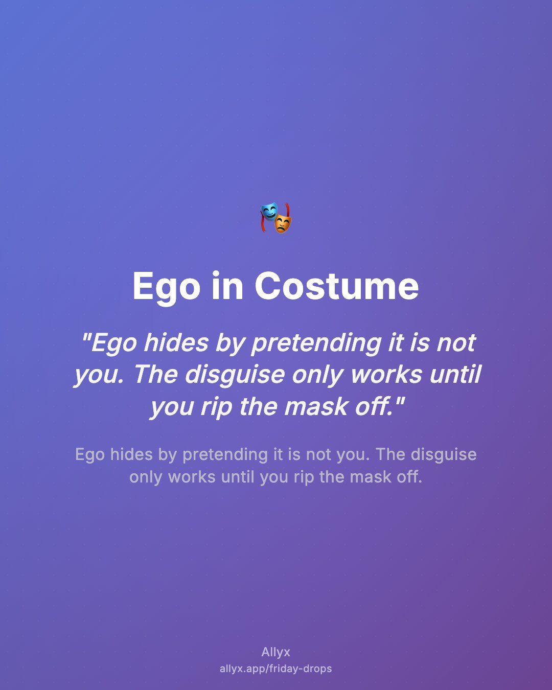 Shareable quote card for Ego in Costume