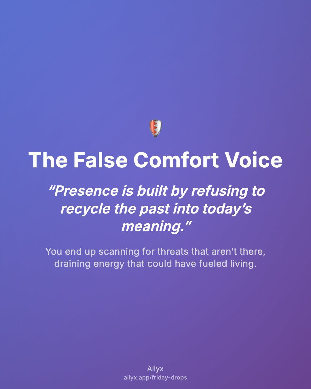 Shareable quote card for The False Comfort Voice