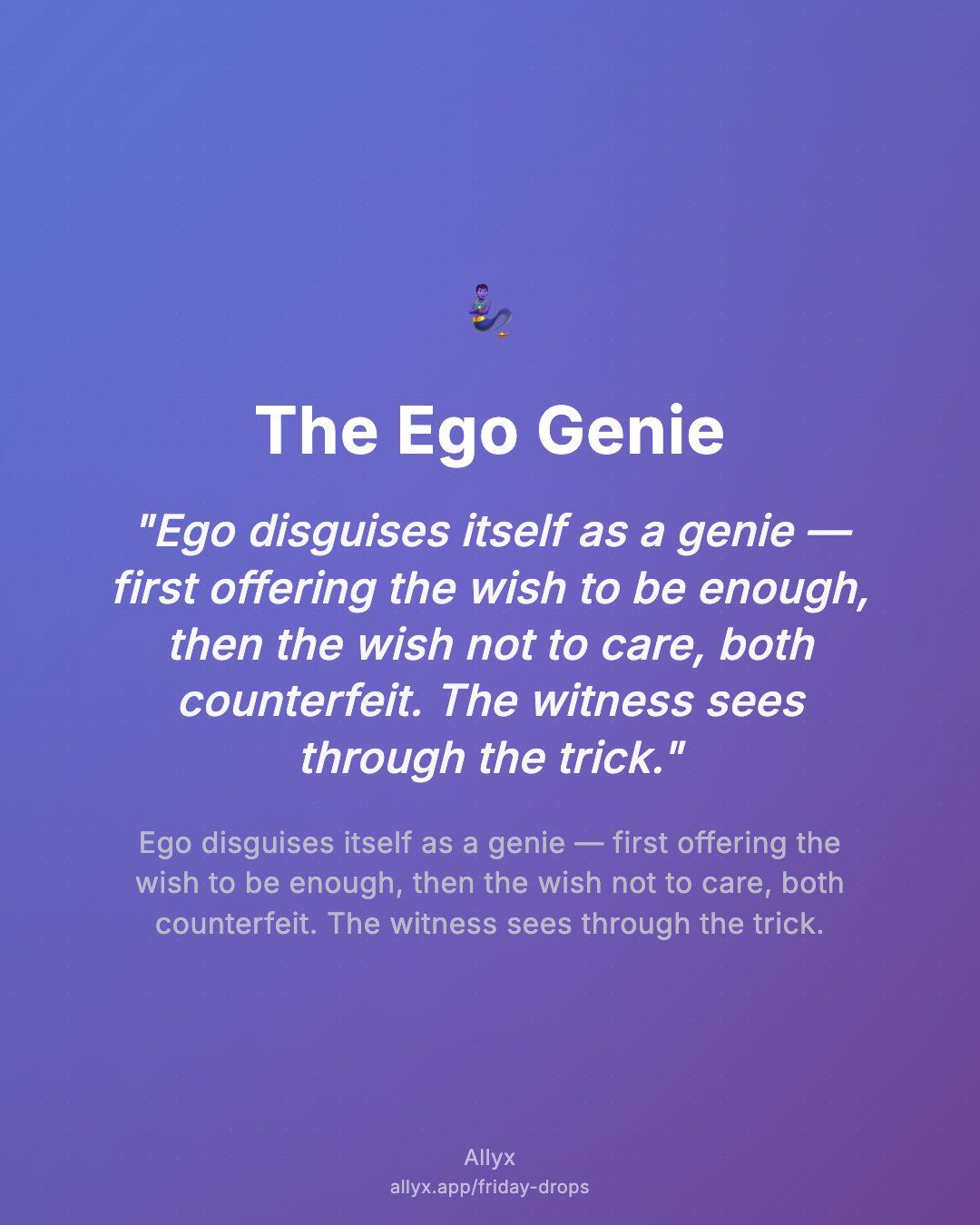 Shareable quote card for The Ego Genie