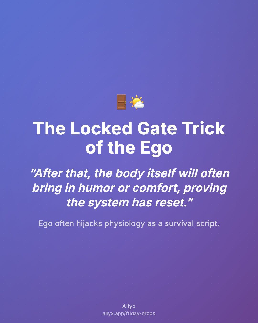Shareable quote card for The Locked Gate Trick of the Ego