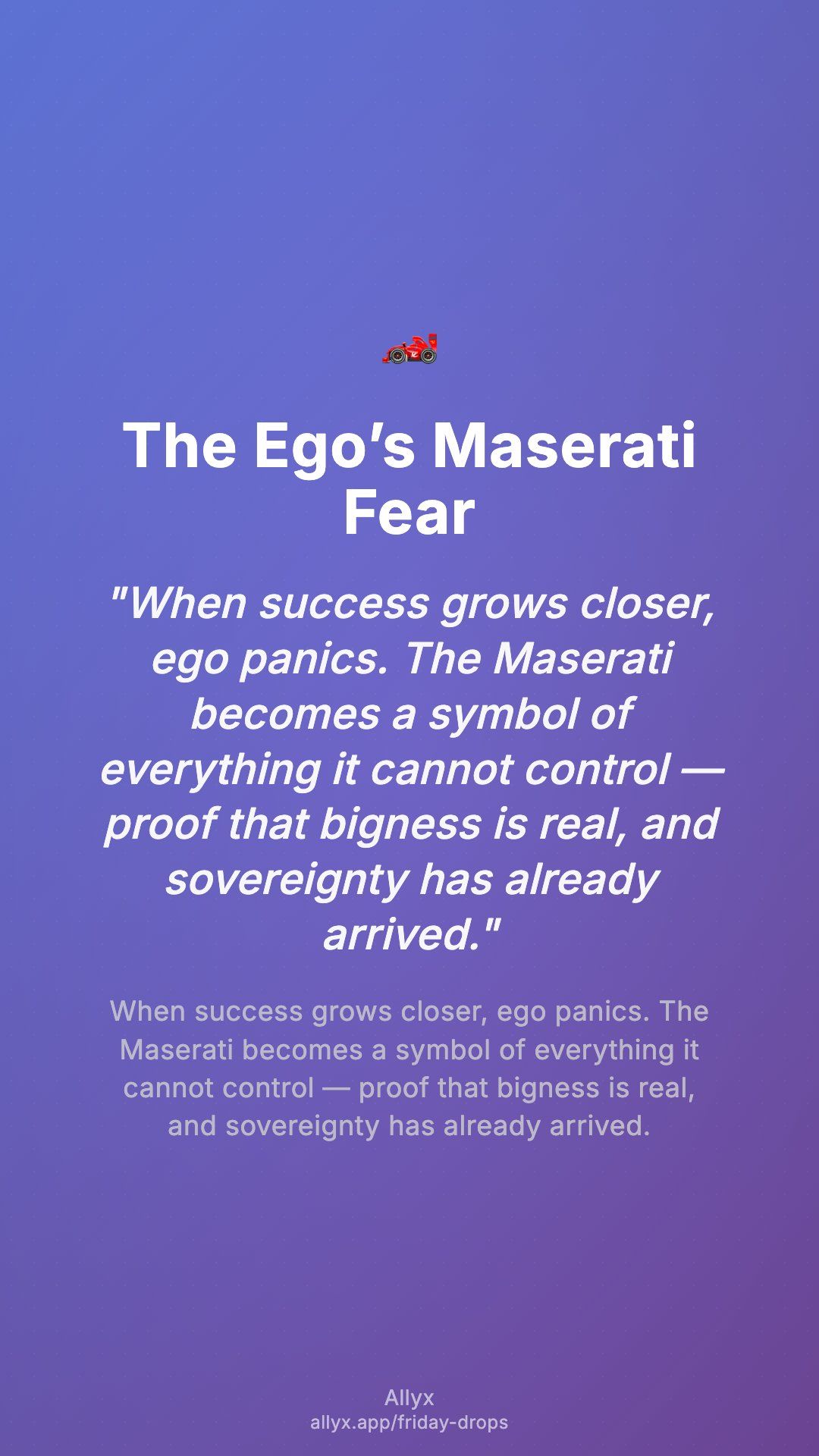 Shareable story card for The Ego’s Maserati Fear