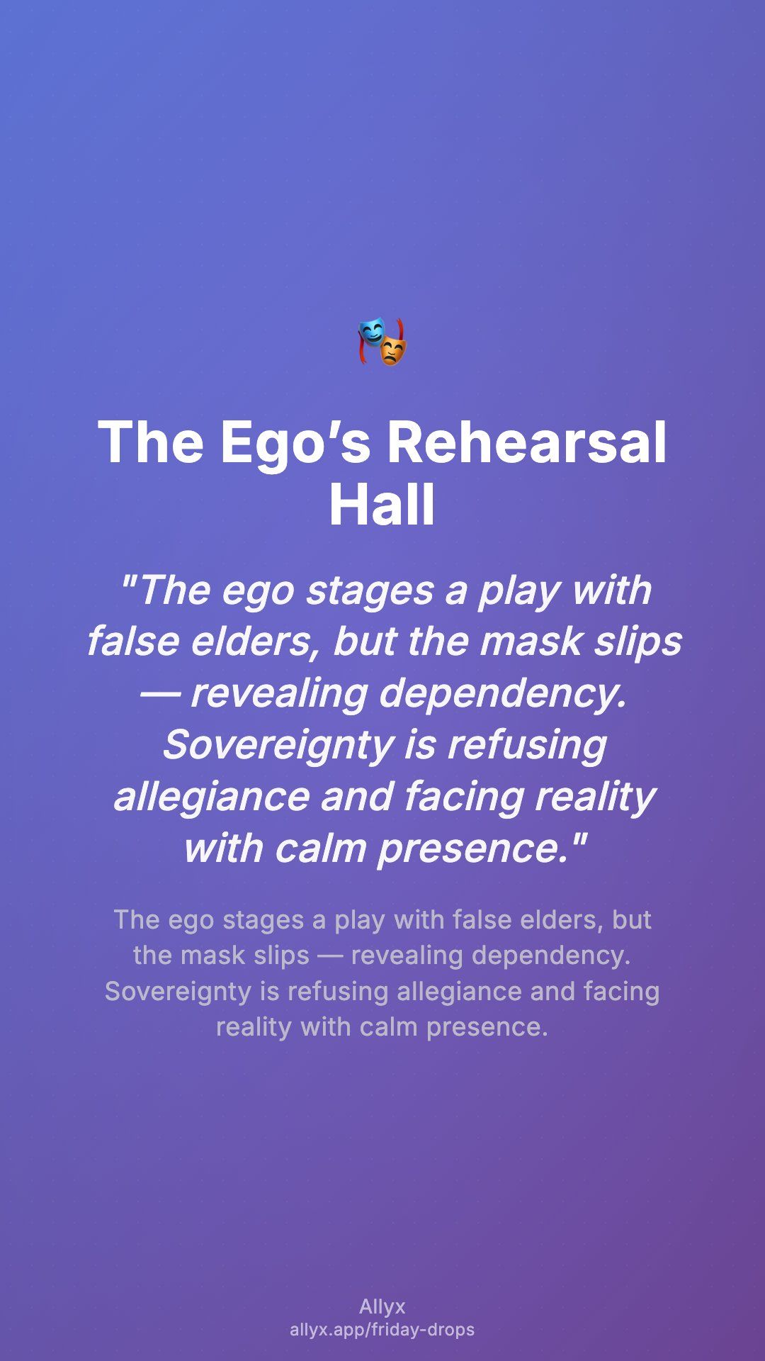 Shareable story card for The Ego’s Rehearsal Hall