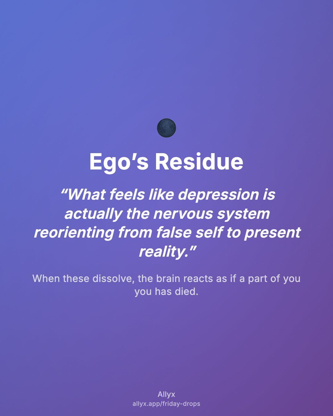 Shareable quote card for Ego’s Residue