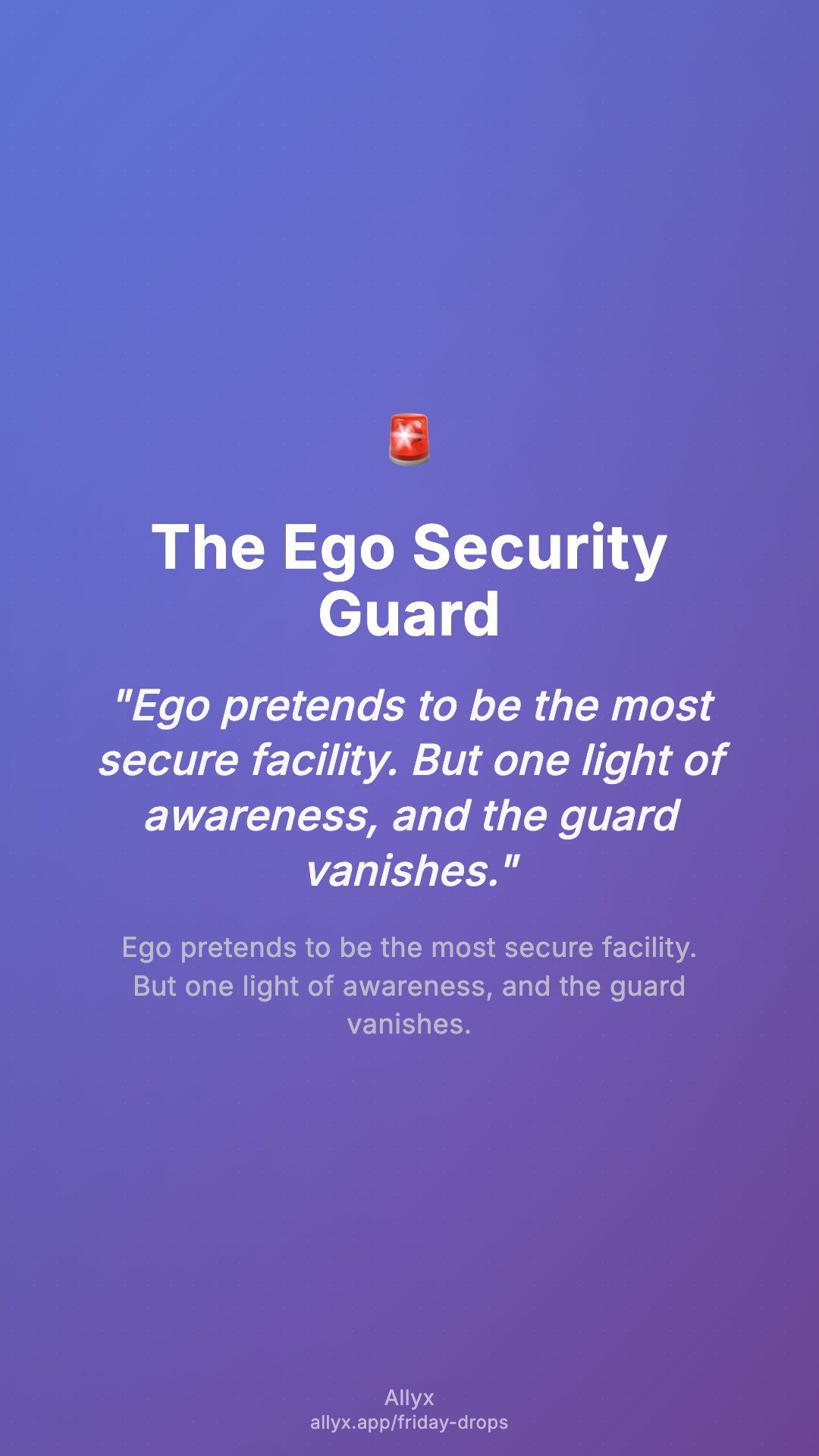 Shareable story card for The Ego Security Guard