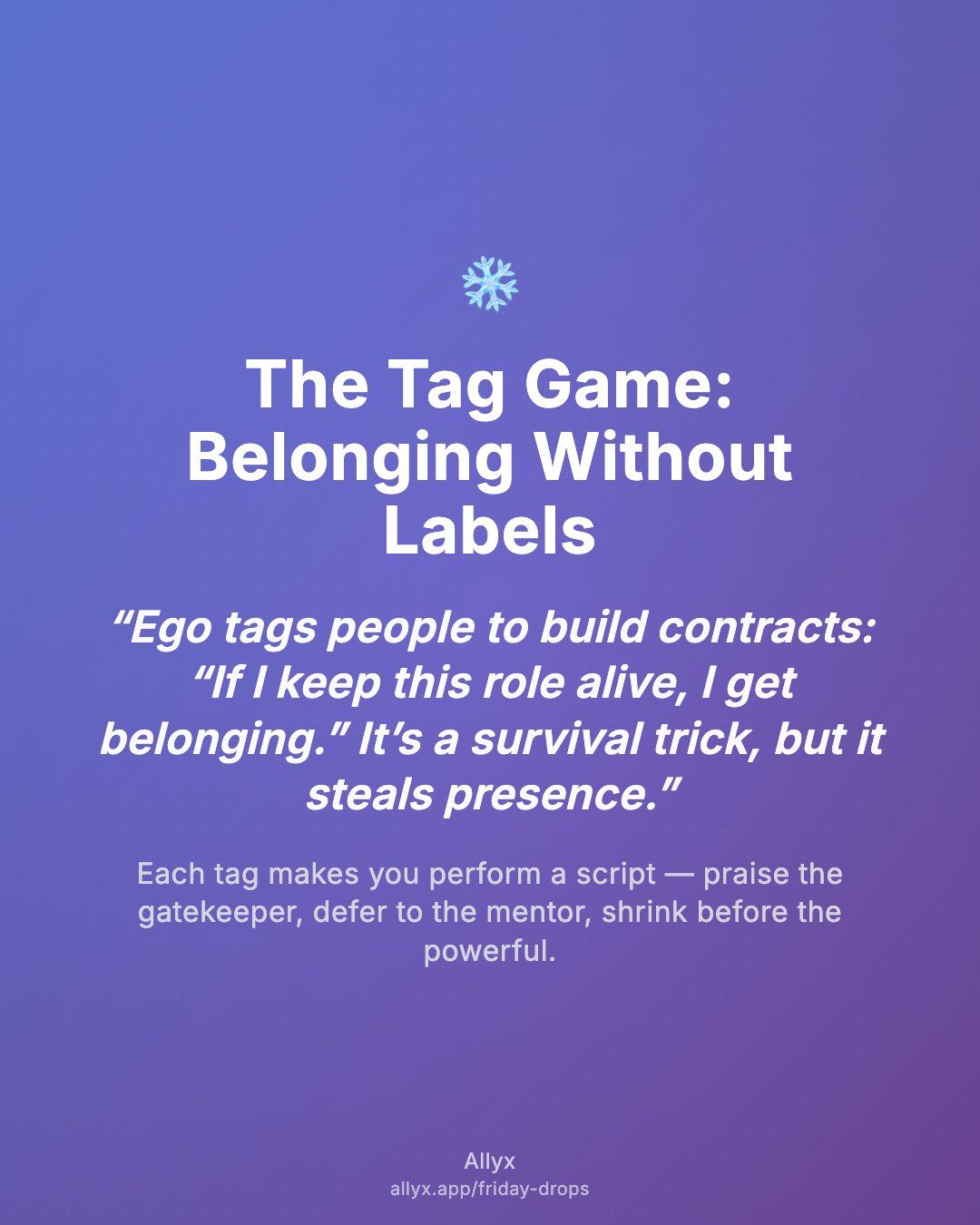 Shareable quote card for The Tag Game: Belonging Without Labels