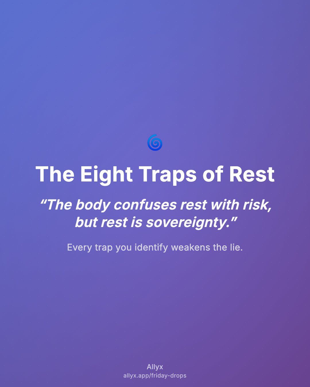 Shareable quote card for The Eight Traps of Rest