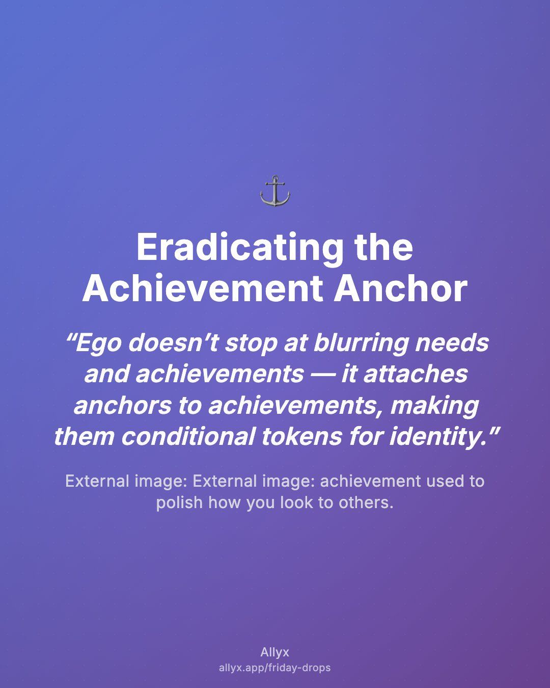 Shareable quote card for Eradicating the Achievement Anchor