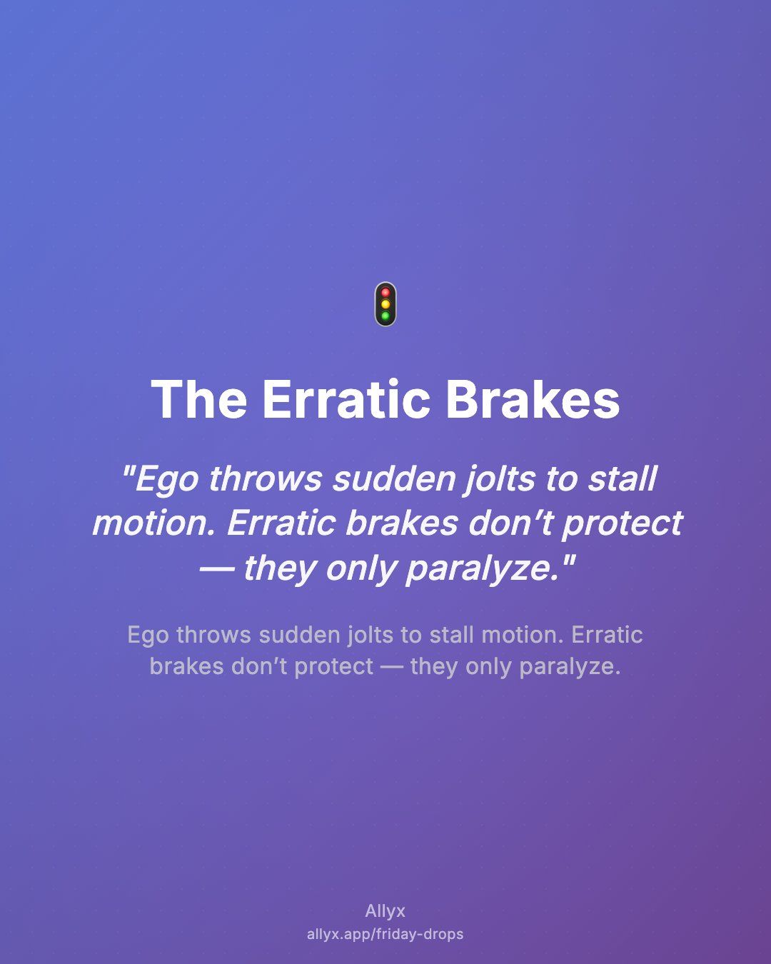 Shareable quote card for The Erratic Brakes