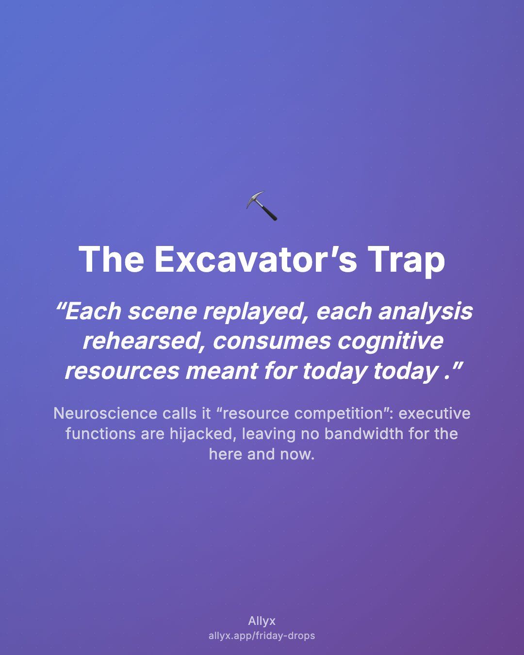 Shareable quote card for The Excavator’s Trap