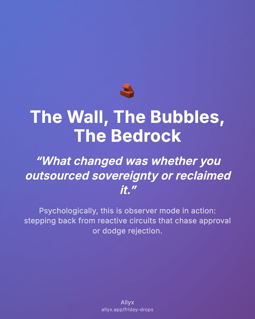 Shareable quote card for The Wall, The Bubbles, The Bedrock