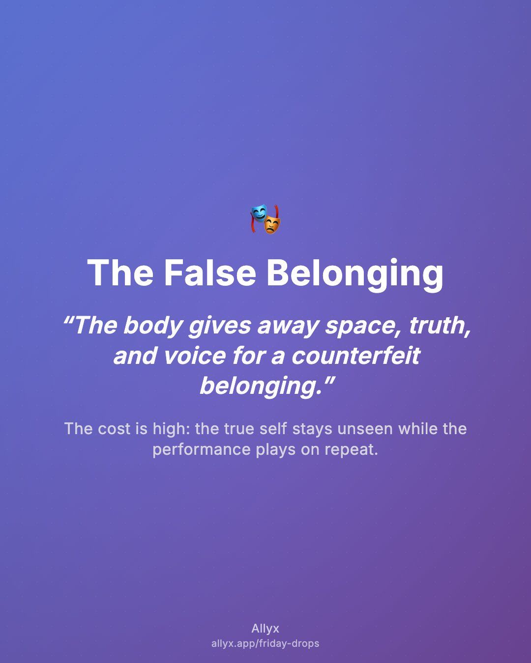 Shareable quote card for The False Belonging