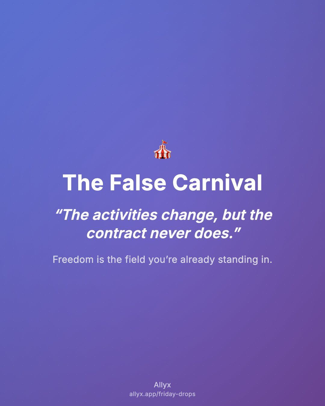 Shareable quote card for The False Carnival