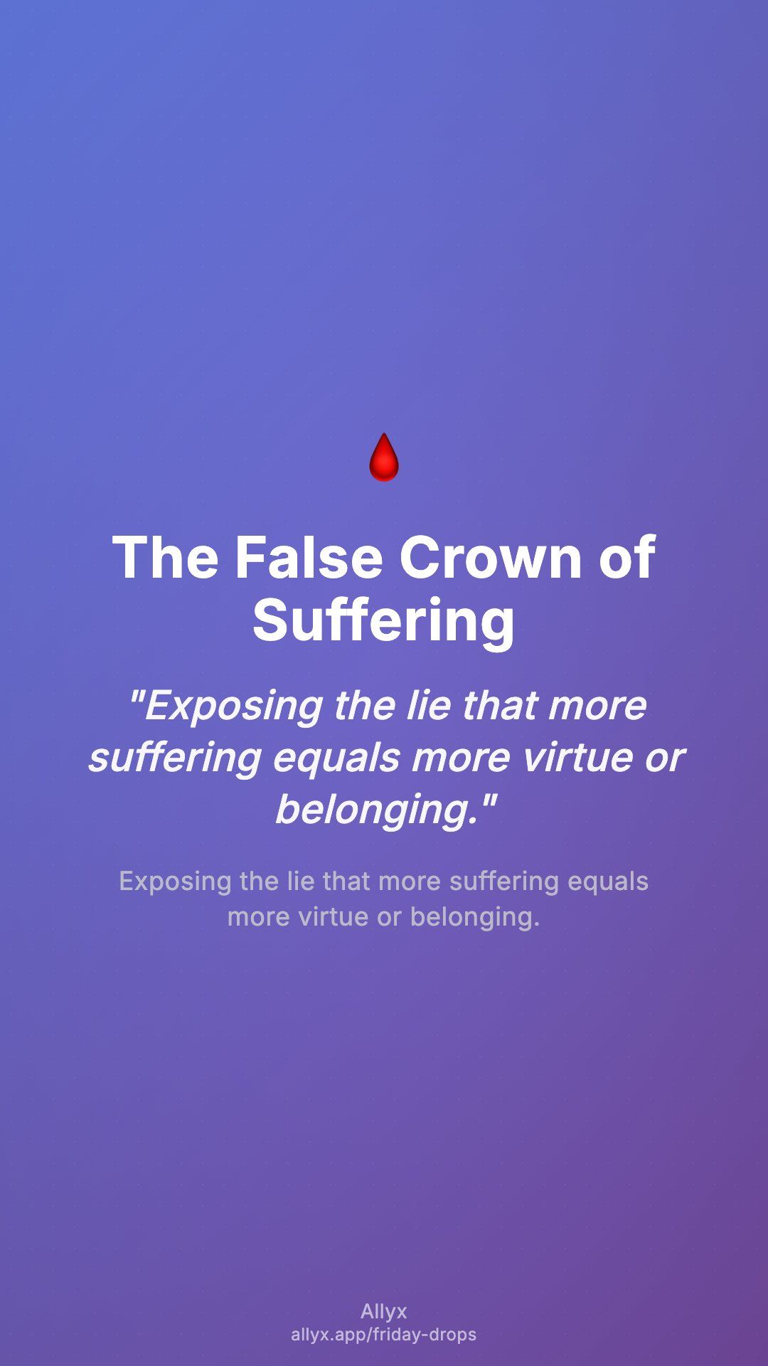 Shareable story card for The False Crown of Suffering