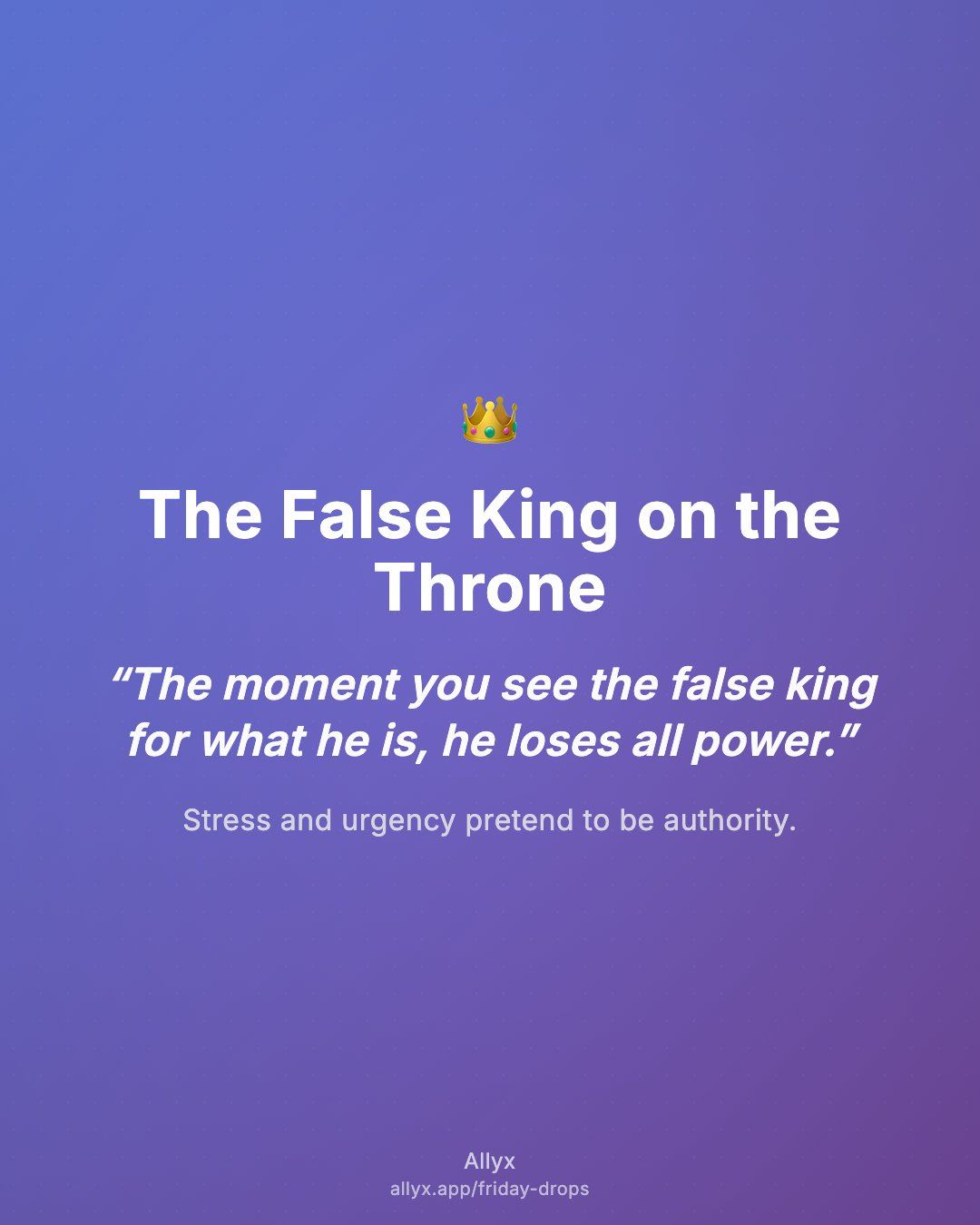 Shareable quote card for The False King on the Throne