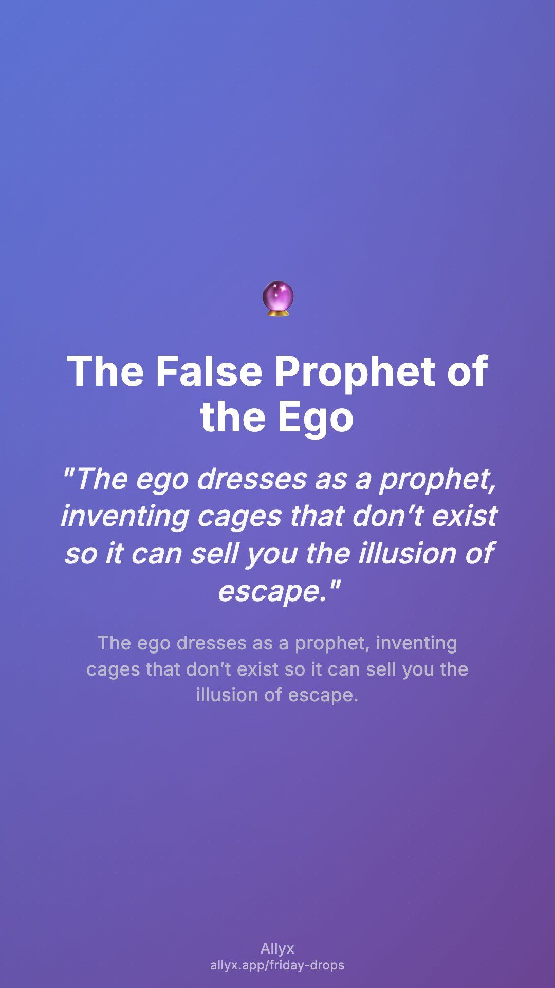 Shareable story card for The False Prophet of the Ego