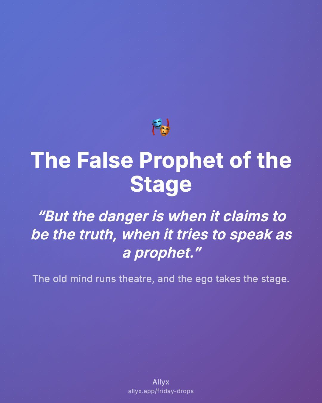 Shareable quote card for The False Prophet of the Stage