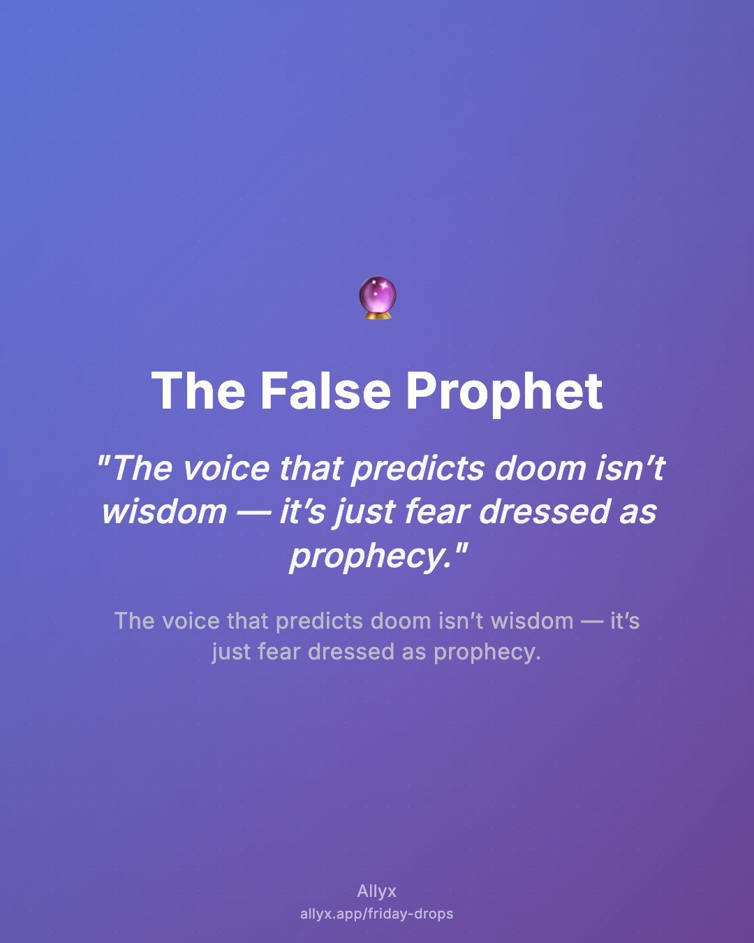 Shareable quote card for The False Prophet